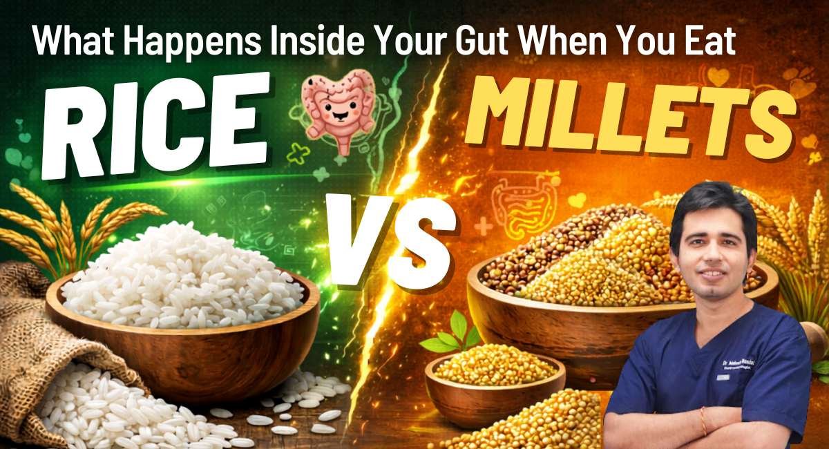what happens iside your gut when you eat rice or millets